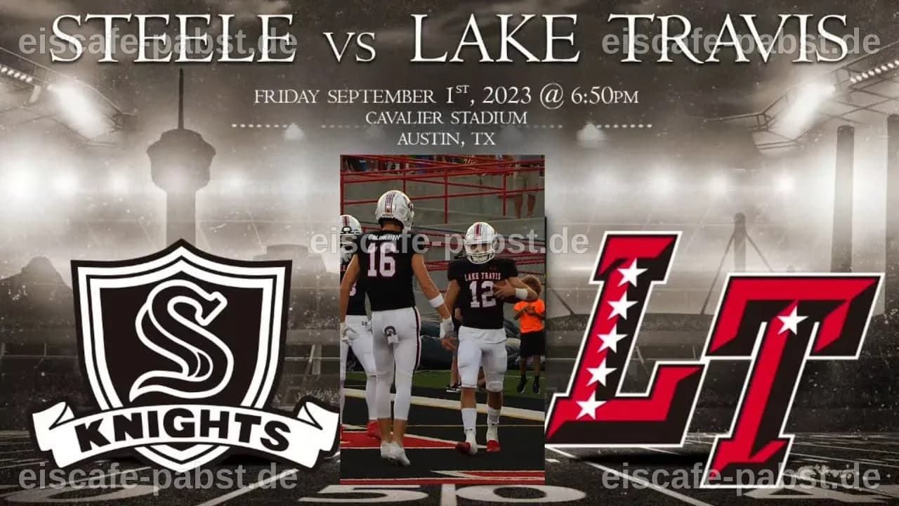 Lake Travis vs Cibolo Steele: Live updates for Cavaliers' Week 3 high school football